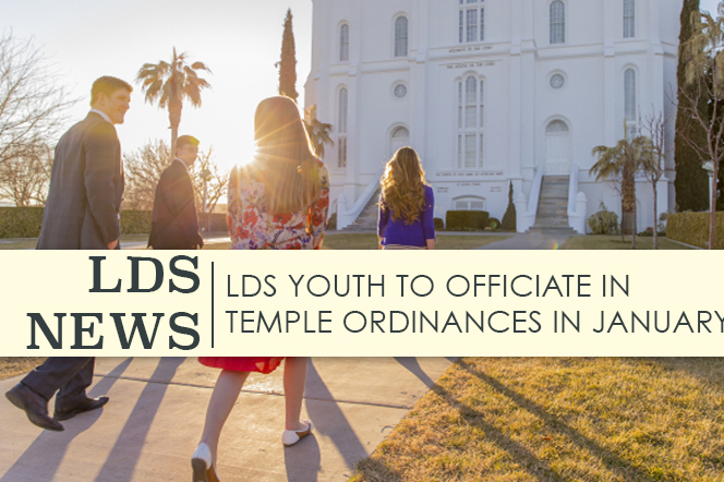 Featured image for “LDS Youth to Perform Temple Ordinances – New Announcement”