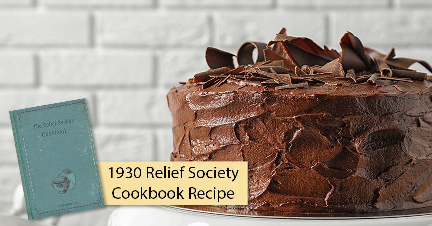 Featured image for “1930 RELIEF SOCIETY CHOCOLATE FUDGE CAKE & FROSTING I PIONEER PLATE”