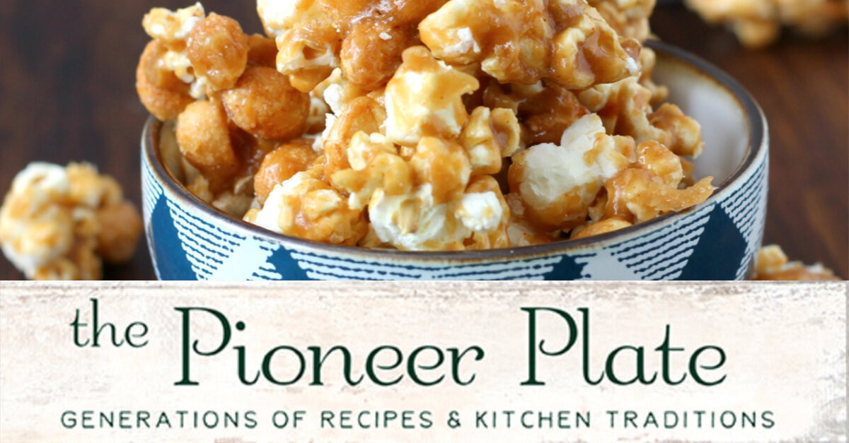 Featured image for “Homemade Caramel Popcorn – The Pioneer Plate”