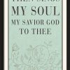 LARGE 11"x 17" | Then Sings my Soul Poster