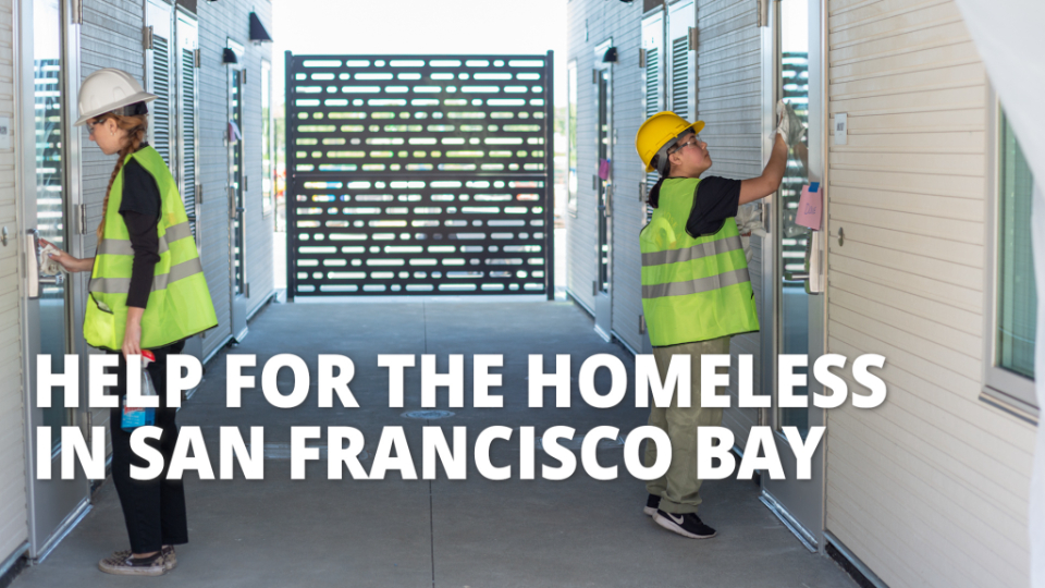 Featured image for “The Church and LifeMoves Help the Homeless in the San Francisco Bay Area”